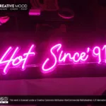 ‘Hot Since '91’ Pink LED Neon Sign