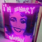 ‘I’m Every Woman’ Pink LED Neon Sign