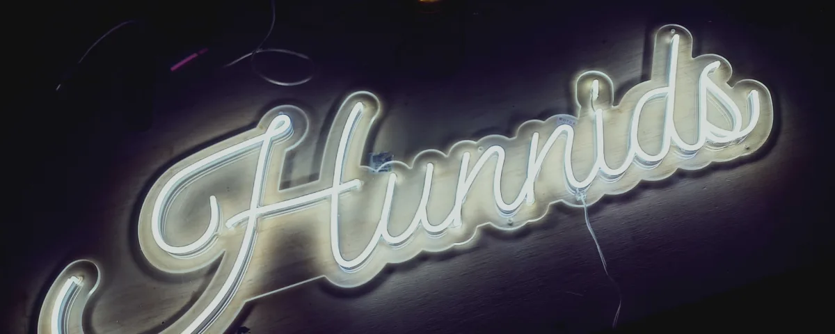 ‘Hunnids’ Cool White LED Neon Sign