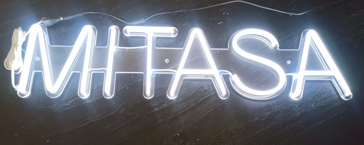 ‘MITASA’ Cool White LED Neon Sign