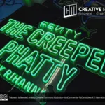 ‘THE CREEPER PHATTY’ Green LED Neon Sign